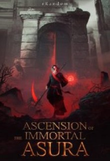 Ascension of the immortal Asura