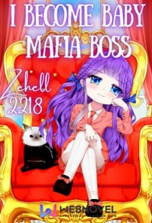 I Become Baby Mafia Boss