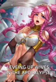 LEVELING UP WIVES IN THE APOCALYPSE