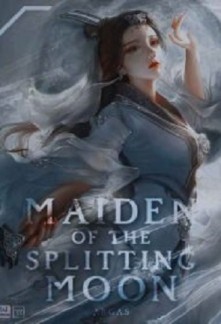 Maiden Of The Splitting Moon