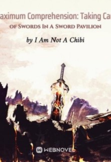 MAXIMUM COMPREHENSION: TAKING CARE OF SWORDS IN A SWORD PAVILION