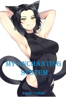My Enchanting System