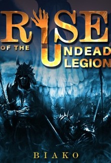 Rise of The Undead Legion