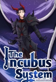 The Incubus System