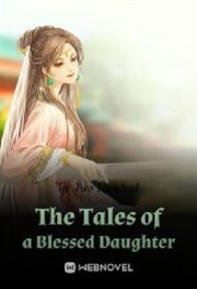 The Tales of a Blessed Daughter