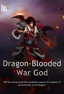 DRAGON BLOODED WAR GOD